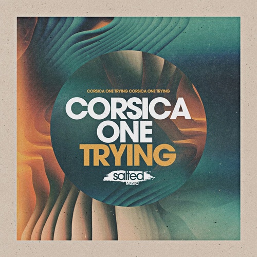 Corsica One - Trying [SLT202]